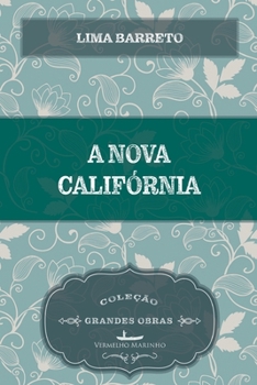 Paperback A nova Califórnia [Portuguese] Book