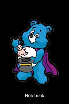 Notebook: Magician Teddy Bear