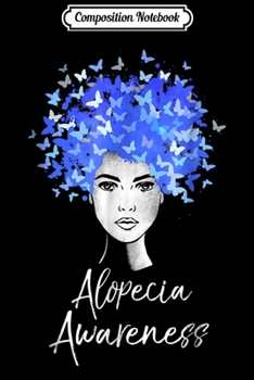 Composition Notebook: Alopecia Awareness Butterflies Gif Journal/Notebook Blank Lined Ruled 6x9 100 Pages