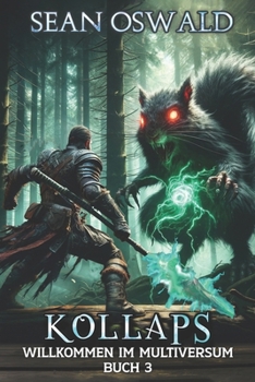 Paperback Kollaps: Eine LitRPG-Apokalypse [German] Book