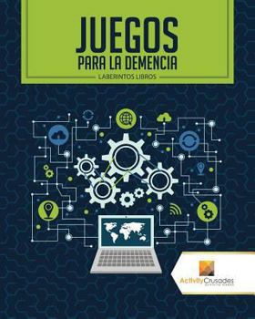 Paperback Juegos Para La Demencia: Laberintos Libros [Spanish] Book