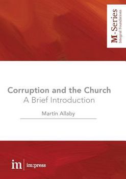 Paperback Corruption and the Church: A Brief Introduction Book