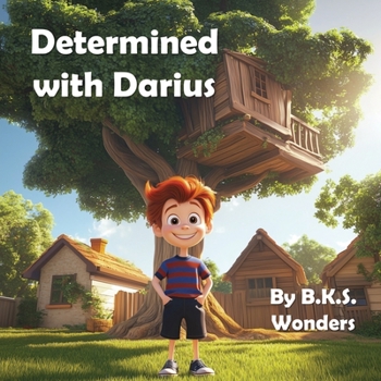 Determined with Darius (The A-Z Chronicles)