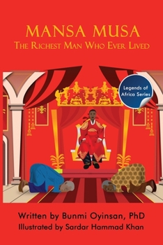 Paperback Mansa Musa: The Richest Man Who Ever Lived [Large Print] Book