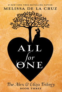 All For One - Book #3 of the Alex & Eliza