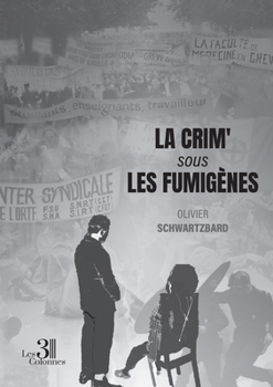 Paperback La crim' sous les fumigènes [French] Book