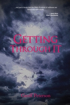 Paperback Getting Through It Book