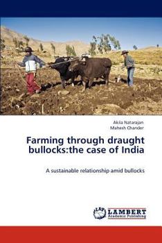 Paperback Farming through draught bullocks: the case of India Book
