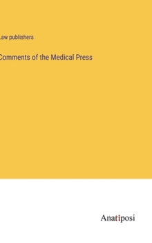 Hardcover Comments of the Medical Press Book