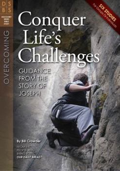 Paperback Conquer Life's Challenges: Guidance from the Story of Joseph Book