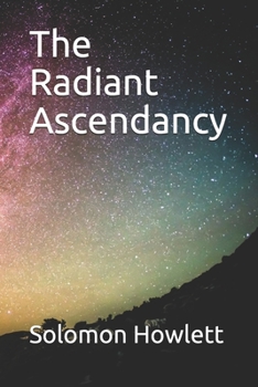 Paperback The Radiant Ascendancy Book