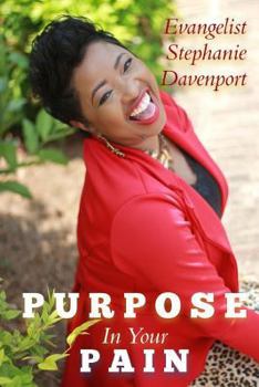 Paperback Purpose in Your Pain Book