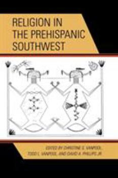 Paperback Religion in the Prehispanic Southwest Book