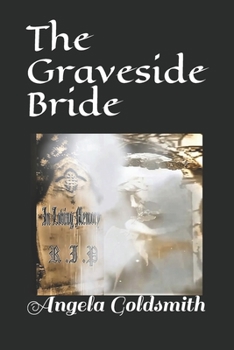 Paperback The Graveside Bride Book