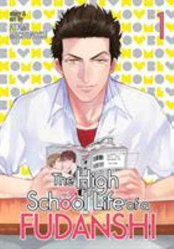 Paperback The High School Life of a Fudanshi, Volume 1 Book