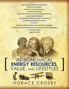 Paperback Astronomical Energy Resources, Value, and Lifestyles Book