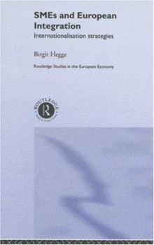 Hardcover SME's and European Integration: Internationalisation Strategies Book
