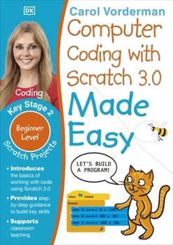 Computer Coding with Scratch 3.0 Made Easy