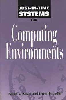 Hardcover Just-In-Time Systems for Computing Environments Book