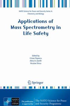 Paperback Applications of Mass Spectrometry in Life Safety Book