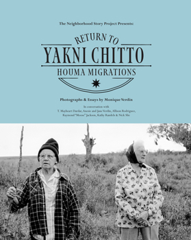 Hardcover Return to Yakni Chitto: Houma Migrations Book