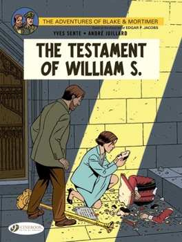 The Testament of William S. - Book #24 of the Blake & Mortimer (Cinebook)