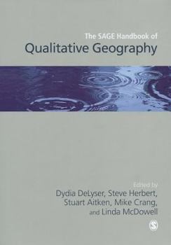 Hardcover The SAGE Handbook of Qualitative Geography Book