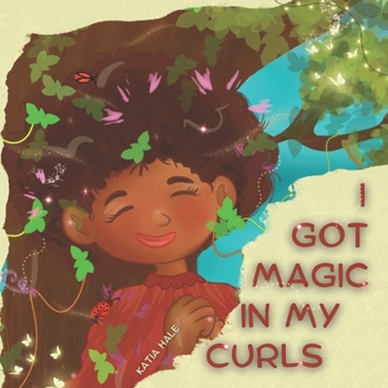 Paperback I Got Magic in My Curls Book