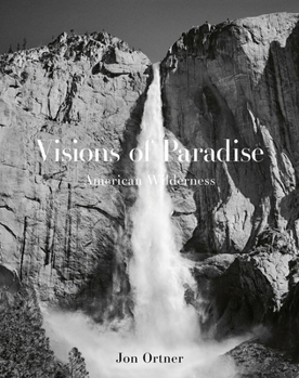 Hardcover Visions of Paradise: American Wilderness Book