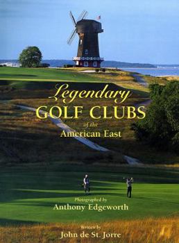 Hardcover Legendary Golf Clubs of the American East Book