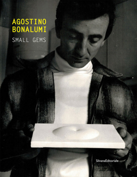 Paperback Agostino Bonalumi: Small Gems Book