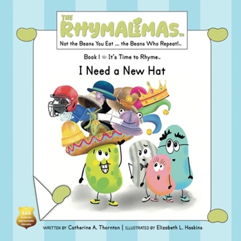 I Need a New Hat: It’s Time to Rhyme (The Rhymalimas)