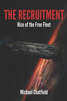 Paperback The Recruitment Rise of the Free Fleet Book