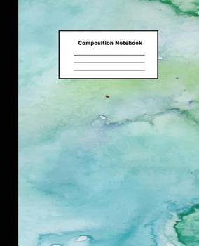 Composition Notebook : Green Marble Like Water Colour Background Wide Ruled Jotting Paper