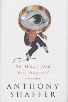 Hardcover So What Did You Expect?: A Memoir Book