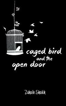 Paperback Caged Bird and the Open Door: A Micropoetry Collection Book
