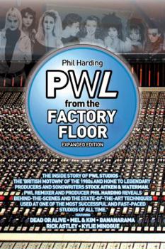 Paperback Pwl: From the Factory Floor Book