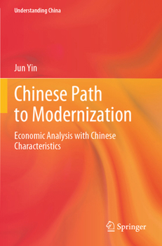 Paperback Chinese Path to Modernization: Economic Analysis with Chinese Characteristics Book