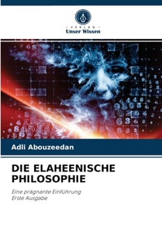 Paperback Die Elaheenische Philosophie [German] Book