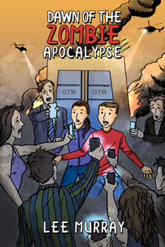 Paperback Dawn of the Zombie Apocalypse Book