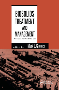 Hardcover Biosolids Treatment and Management: Processes for Beneficial Use Book