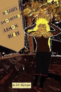 Paperback Molasses Smothered Lemon Slices Book