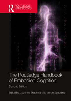 Hardcover The Routledge Handbook of Embodied Cognition Book