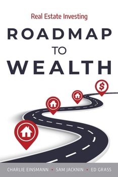 Paperback Roadmap to Wealth: Real Estate Investing Book