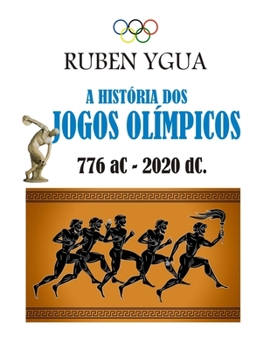 Paperback A Hist?ria DOS Jogos Ol?mpicos [Portuguese] Book