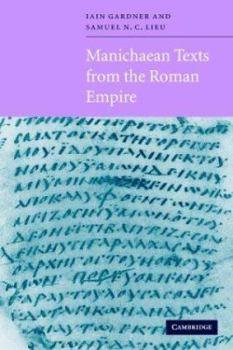 Paperback Manichaean Texts from the Roman Empire Book