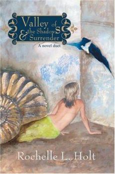 Paperback Valley of the Shadows & Surrender: a novel duet Book
