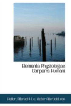 Paperback Elementa Physiologiae Corporis Humani Book