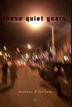 Hardcover These Quiet Years Book