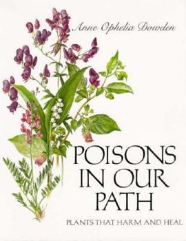 Library Binding Poisons in Our Path: Plants That Harm and Heal Book